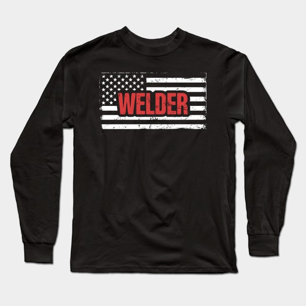 Welder American Flag | Welding Gift Long Sleeve T-Shirt by MeatMan